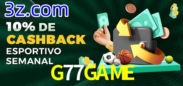 10% de bônus de cashback na G77GAME